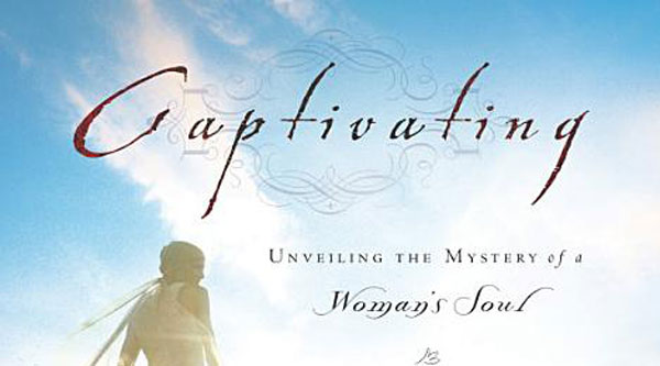 Review: Captivating by John & Stasi Eldredge